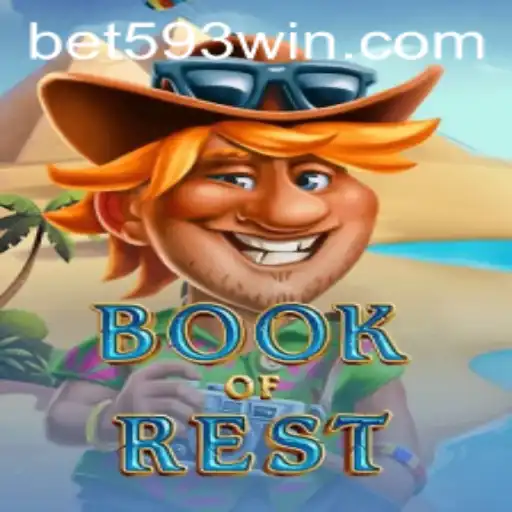 Exploring the Exciting World of BookofRest with Bet593